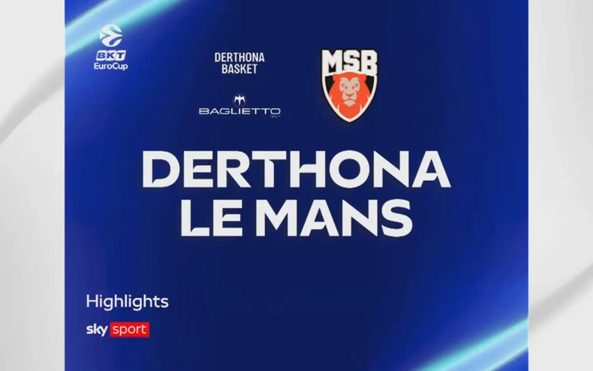 Eurocup, Tortona-Le Mans 89-83: gli highlights