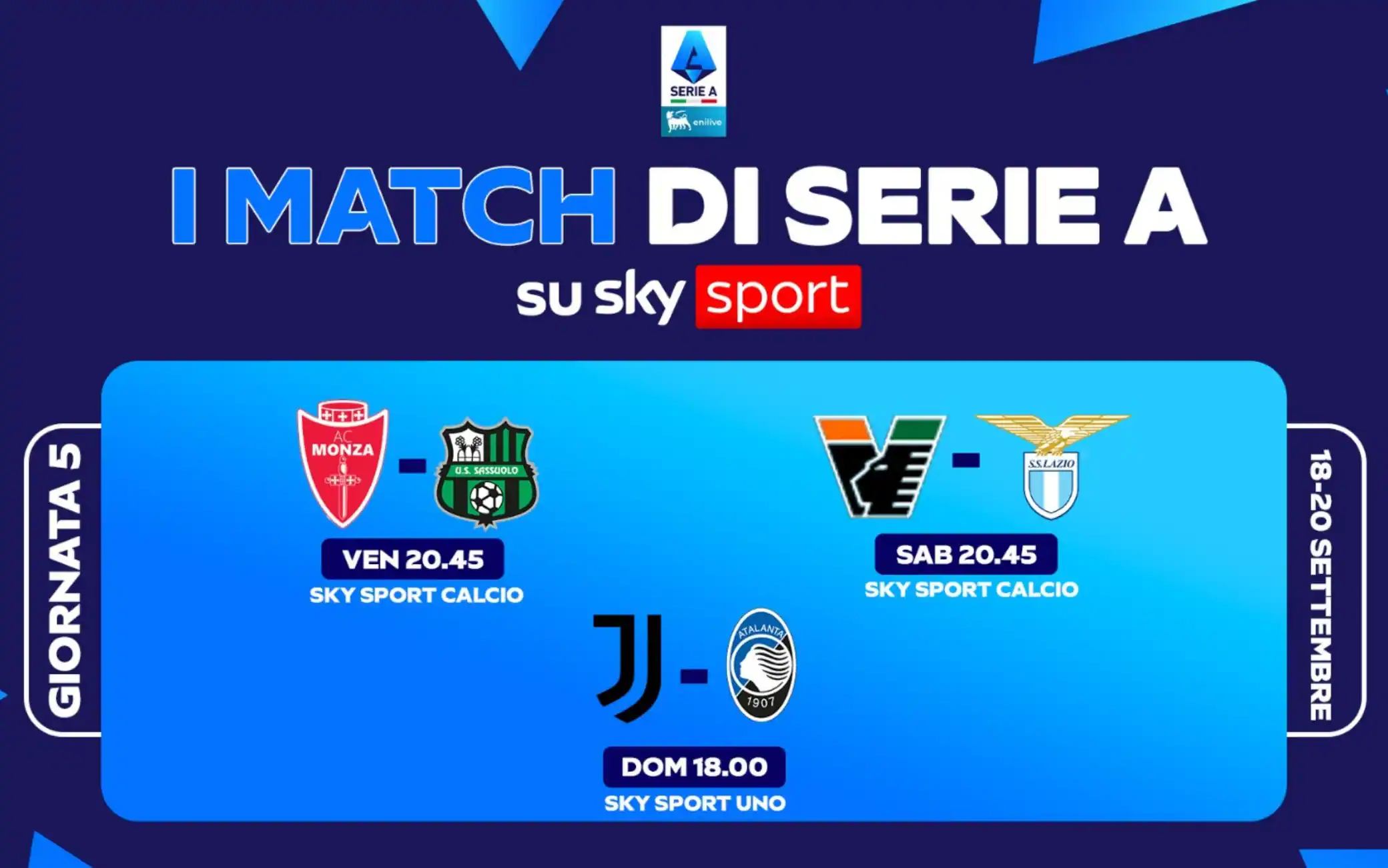Il calendario di Serie A, le partite e gli orari della 5^ giornata