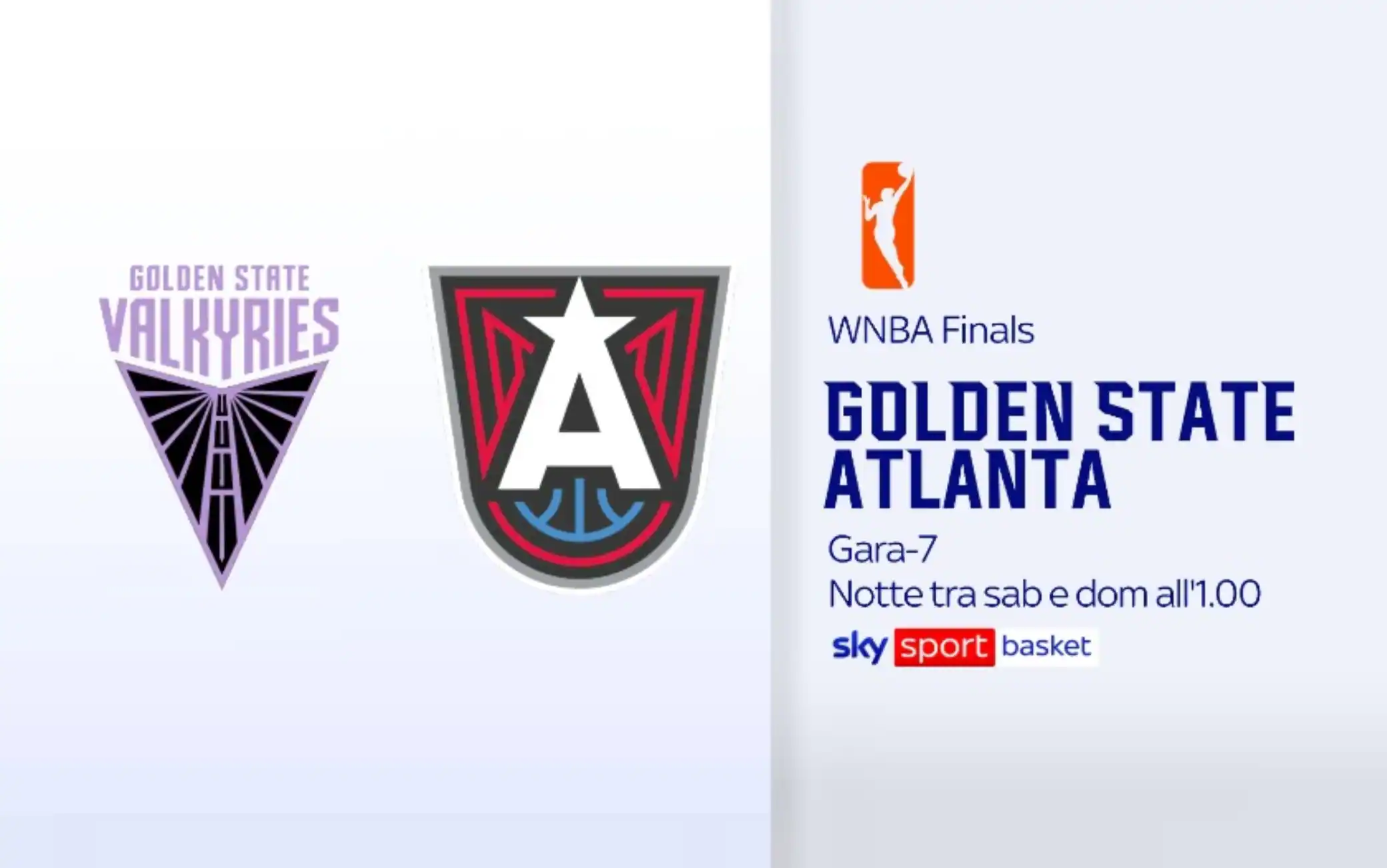 WNBA Finals, Golden State Valkyries-Atlanta Dream gara-7 all'1 su Sky Sport Basket
