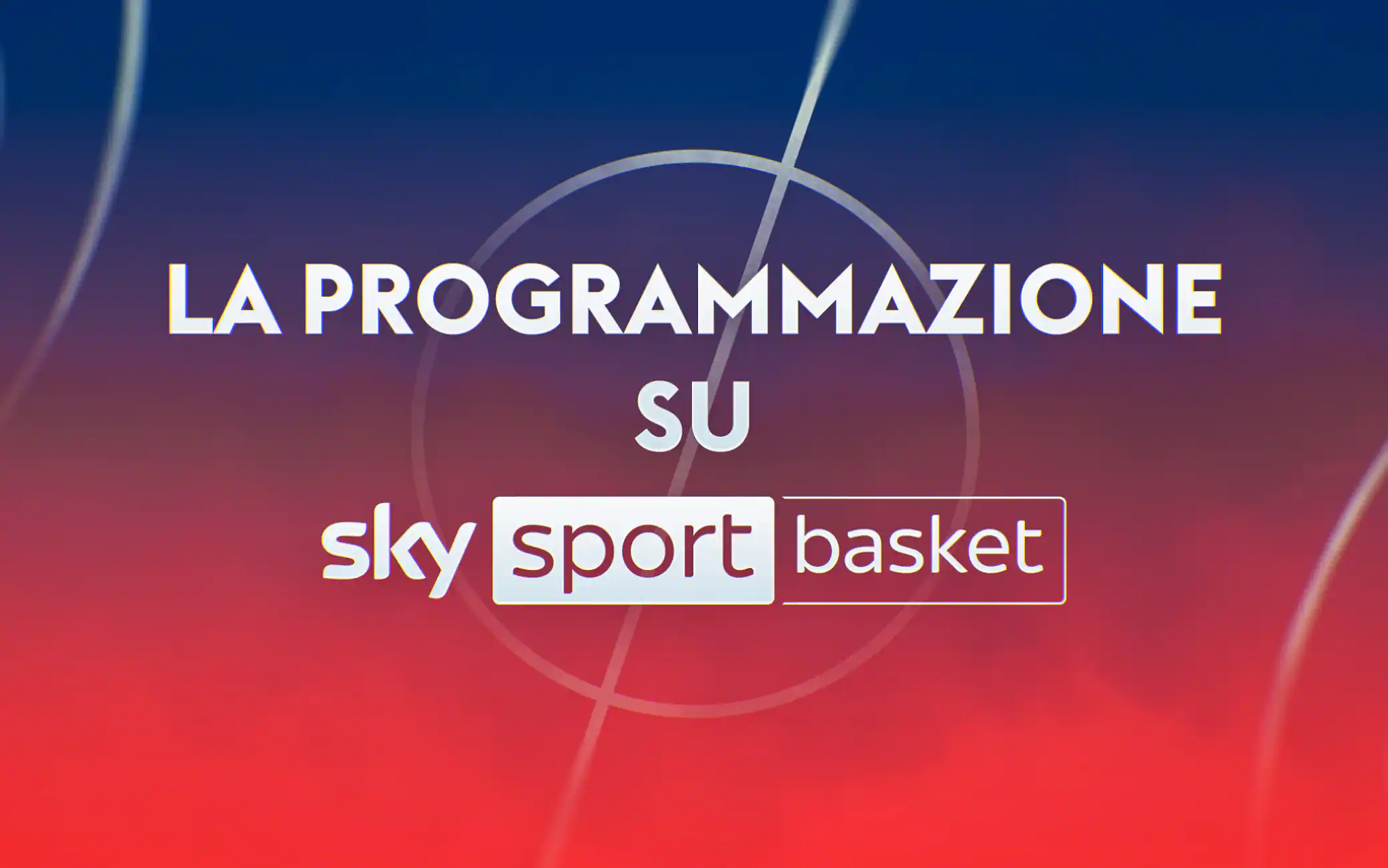Riparte la stagione della pallacanestro: tutte le partite in onda su Sky Sport Basket