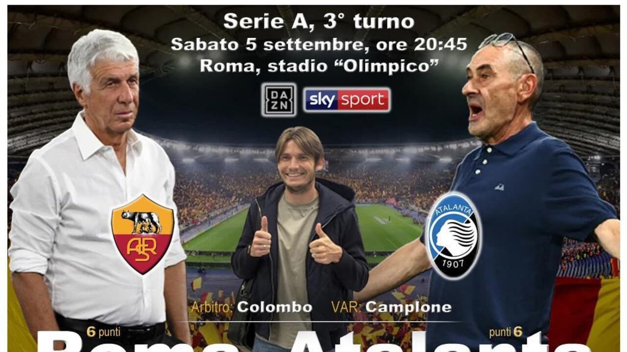 Serie A: Roma-Atalanta DIRETTA